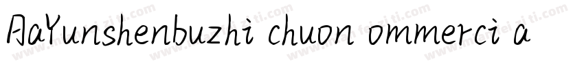 AaYunshenbuzhi chuon ommerci allse字体转换